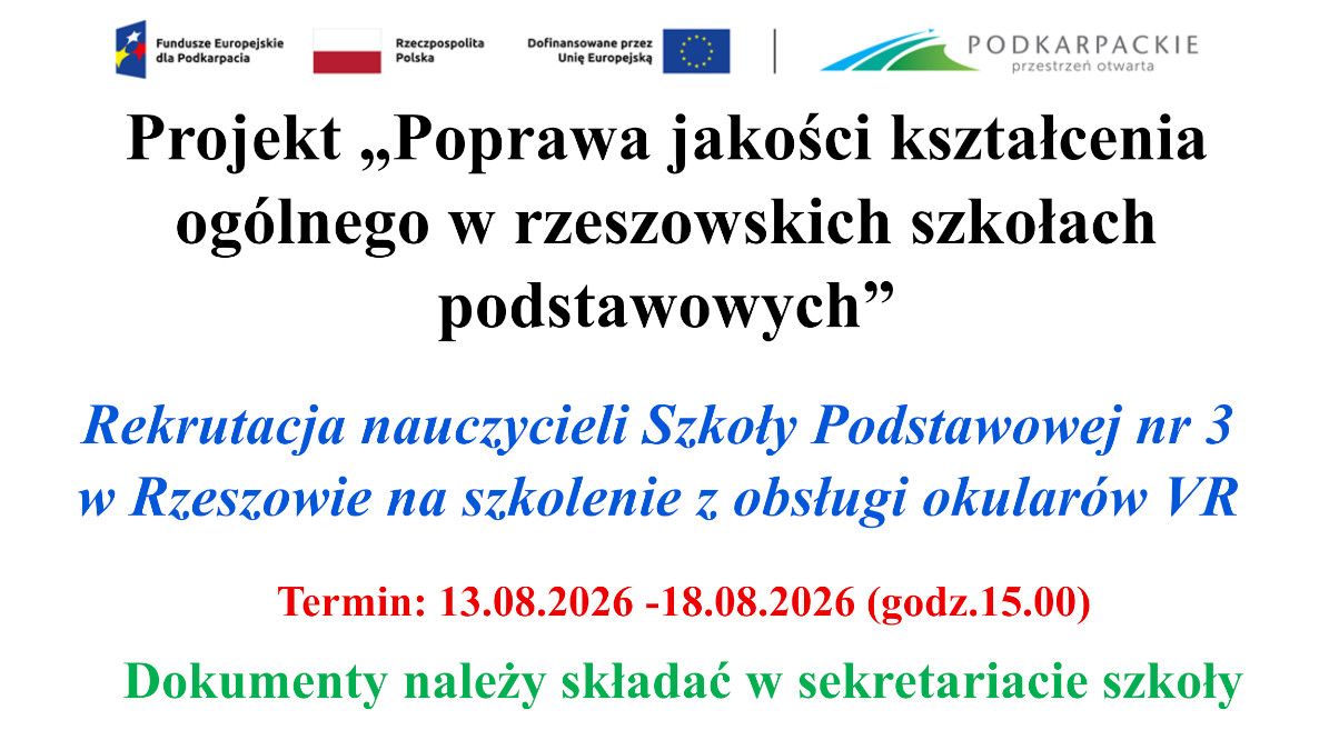 Rekrutacja nauczycieli Szkoły Podstawowej nr 3 w Rzeszowie na szkolenie z obsługo okularów VR